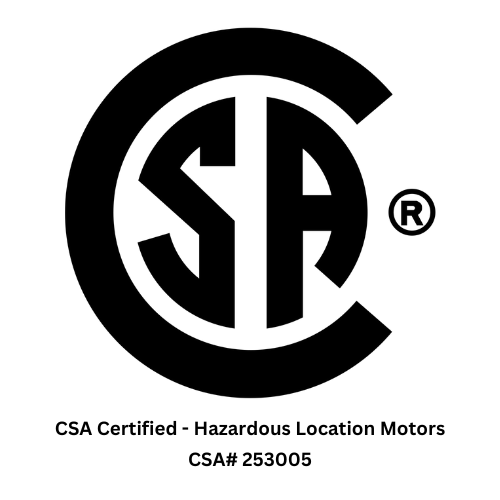 CSA Certified — Hazardous Location Motors (CSA# 253005)